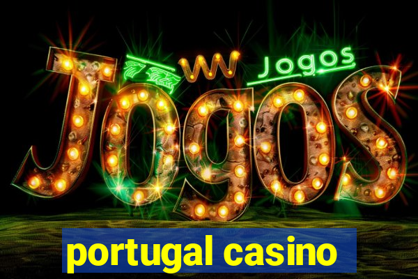 portugal casino