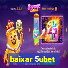 baixar 5ubet