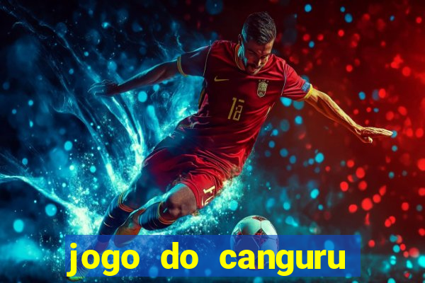 jogo do canguru bet app