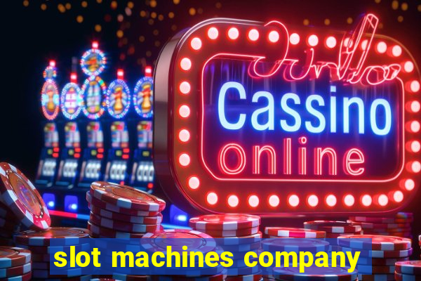 slot machines company