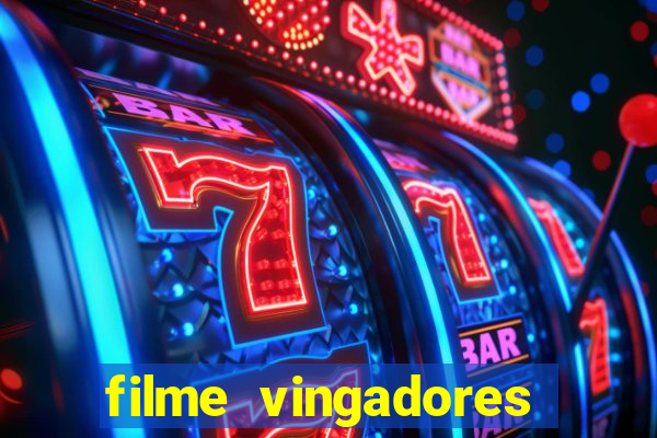 filme vingadores ultimato completo dublado gratis