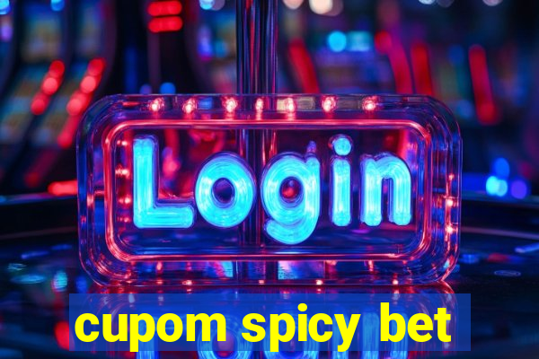 cupom spicy bet