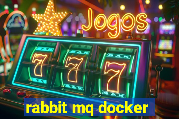 rabbit mq docker