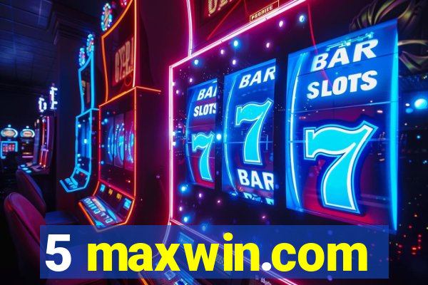 5 maxwin.com