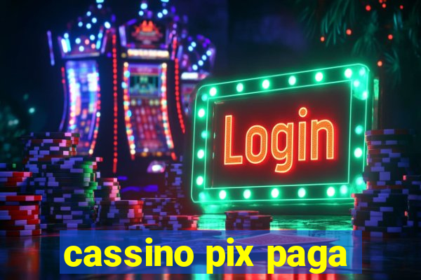 cassino pix paga