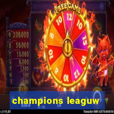 champions leaguw