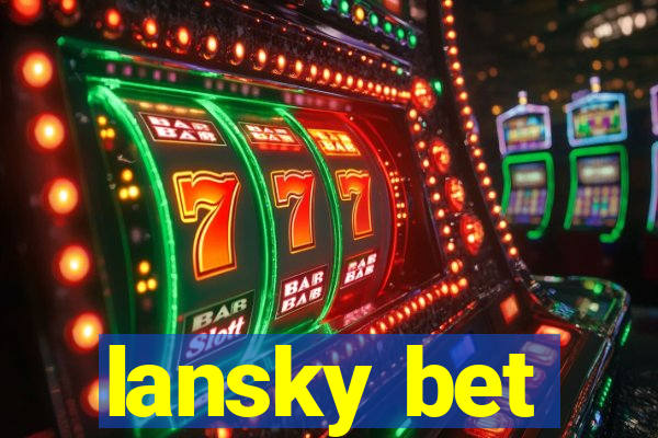 lansky bet