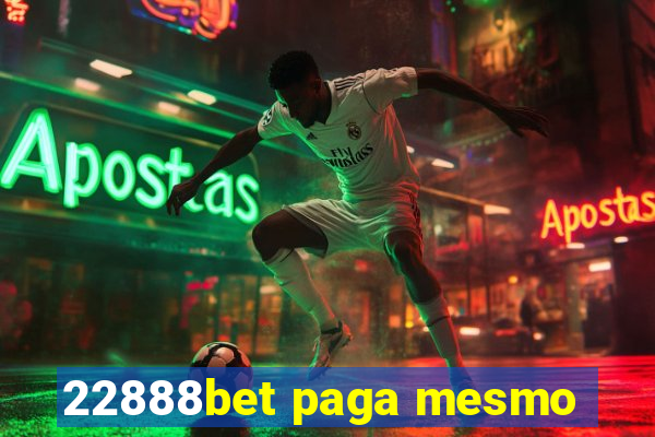 22888bet paga mesmo