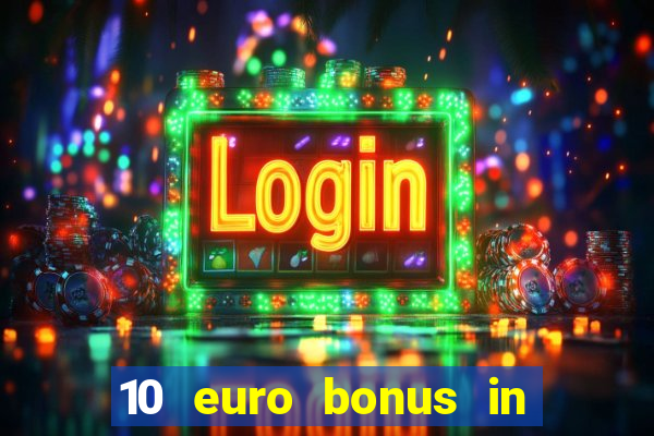 10 euro bonus in superior casino