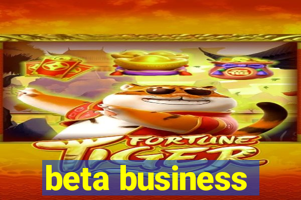 beta business