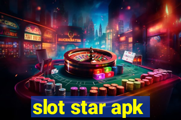 slot star apk