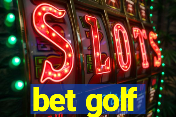 bet golf