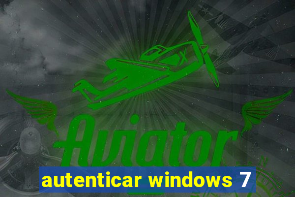 autenticar windows 7