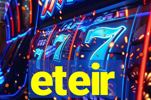 eteir