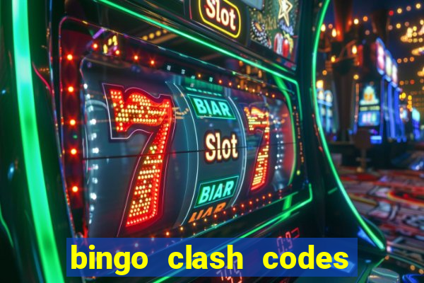 bingo clash codes for existing customers 2023