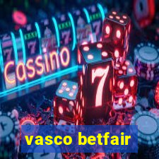 vasco betfair