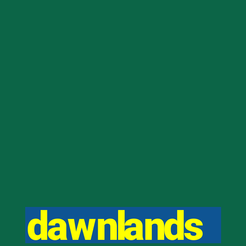 dawnlands