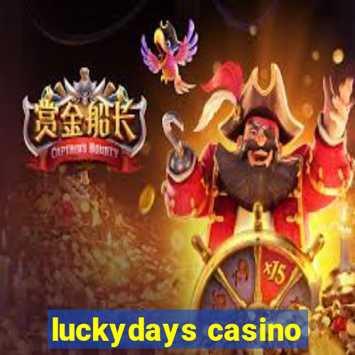 luckydays casino