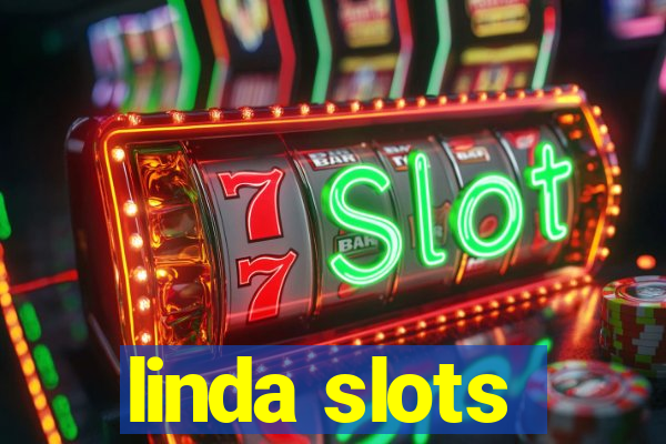 linda slots