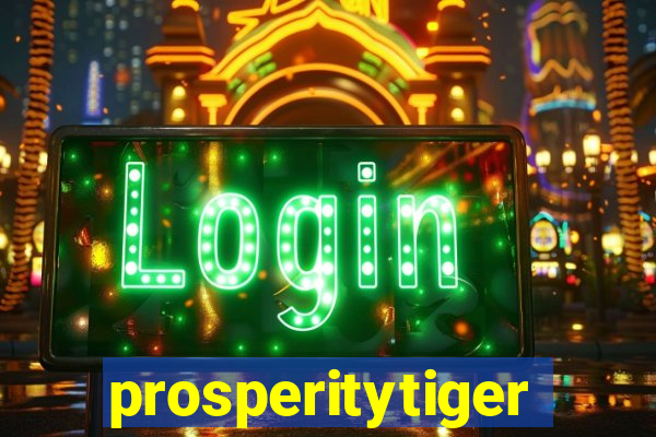 prosperitytiger