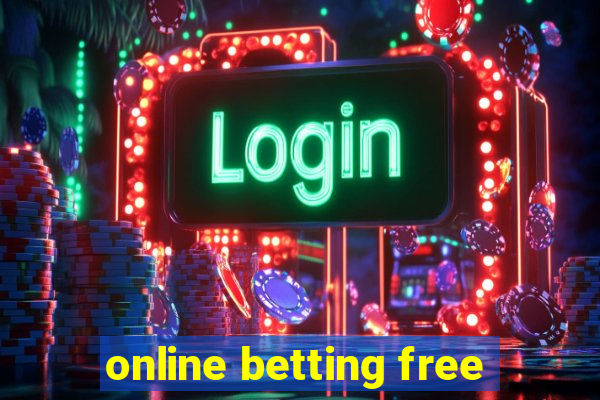 online betting free