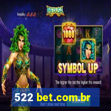 522 bet.com.br