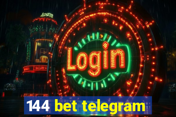 144 bet telegram