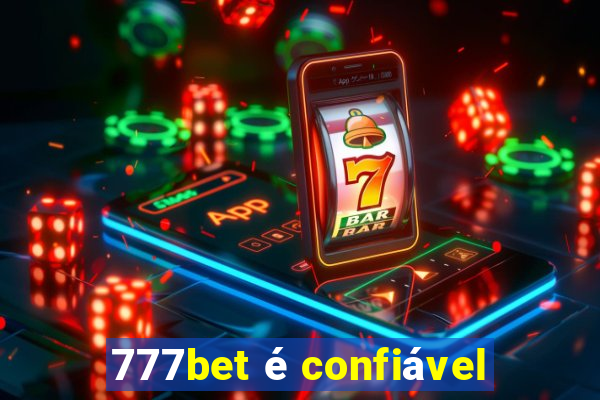 777bet é confiável