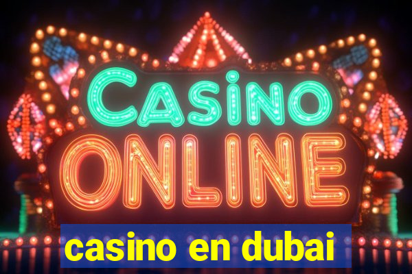 casino en dubai