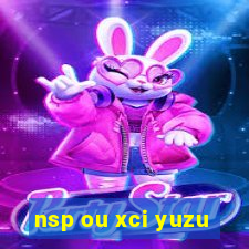 nsp ou xci yuzu