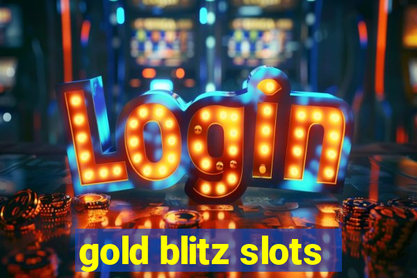 gold blitz slots