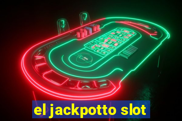 el jackpotto slot