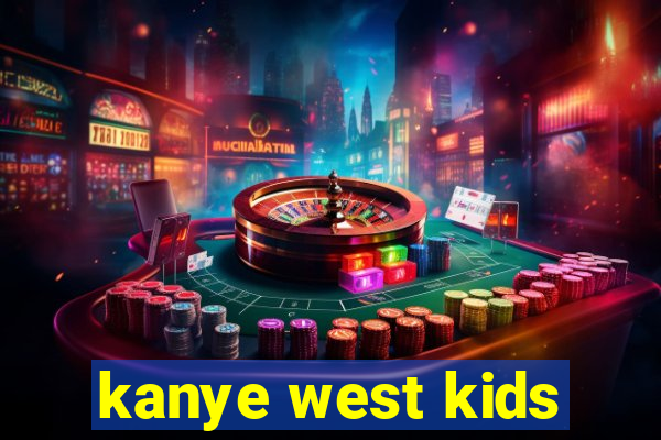 kanye west kids