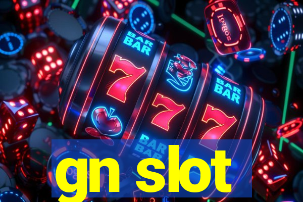 gn slot