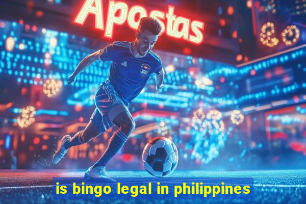 is bingo legal in philippines