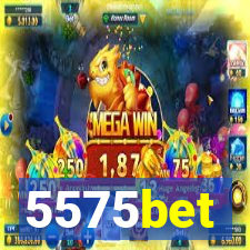 5575bet