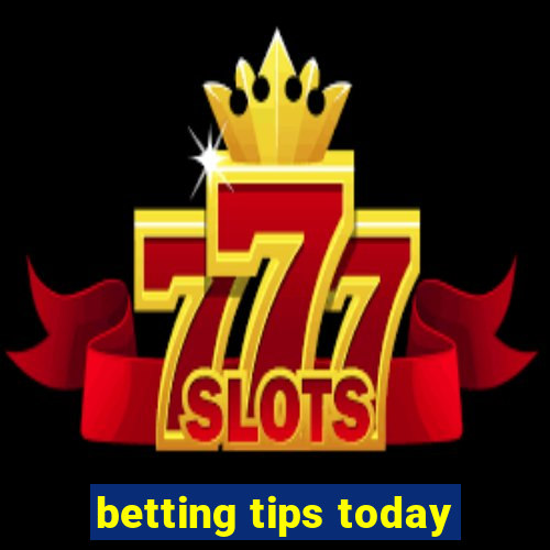 betting tips today