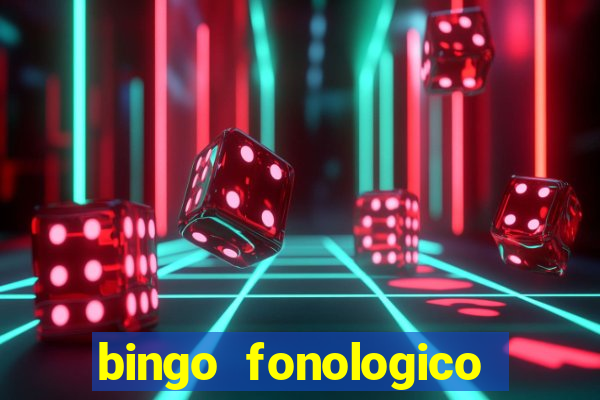 bingo fonologico para imprimir