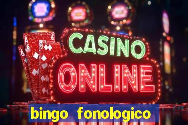 bingo fonologico para imprimir