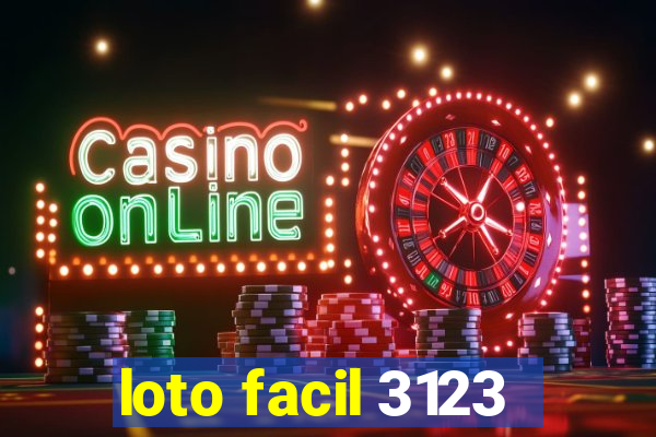 loto facil 3123