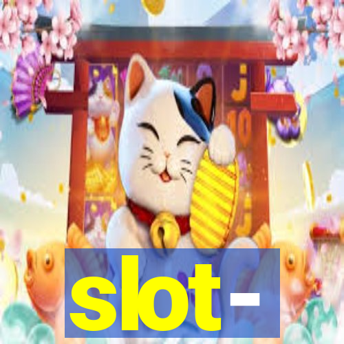 slot-