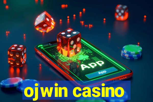 ojwin casino