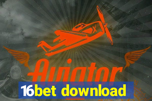 16bet download