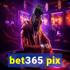 bet365 pix