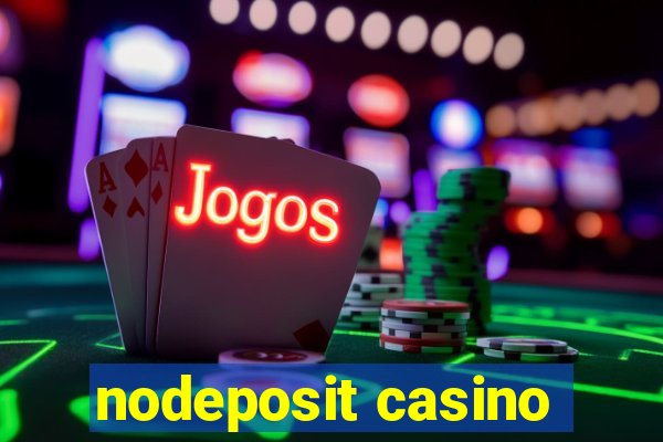 nodeposit casino