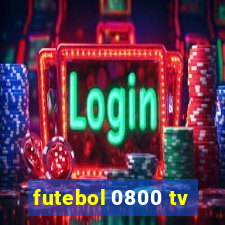 futebol 0800 tv