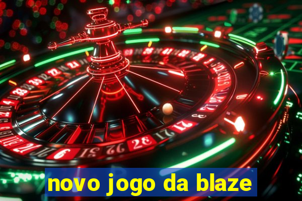 novo jogo da blaze