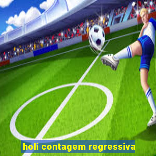 holi contagem regressiva