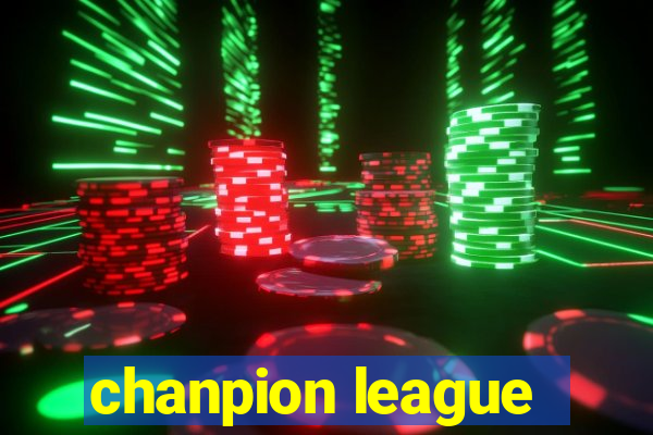 chanpion league