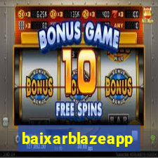 baixarblazeapp